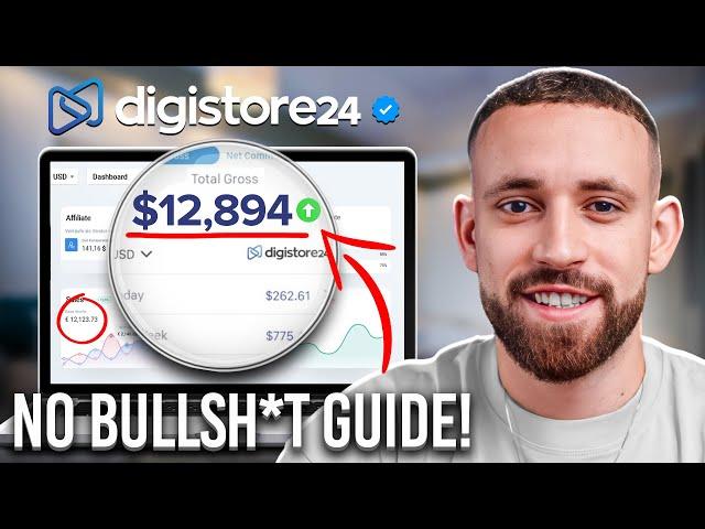 No BS Guide To First $10,000 With Digistore24 Affiliate Marketing in 2024 (For Beginners)