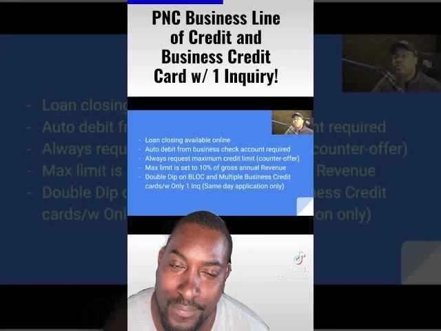 PNC Business Line Of Credit With 1 Inquiry  Thanks For The Info 