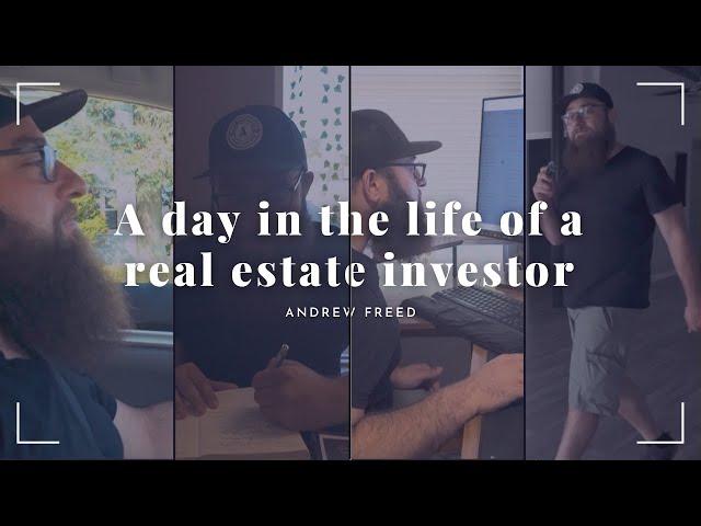 A day in the life of a real estate investor!