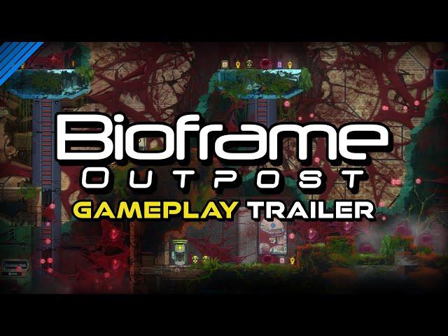 Bioframe Outpost Gameplay Trailer - Survive Nova Aurora