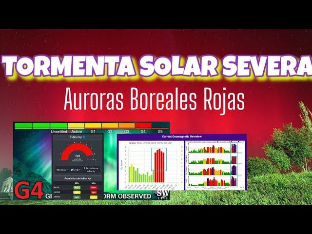 #TORMENTASOLAR SEVERA.  AURORAS ROJAS