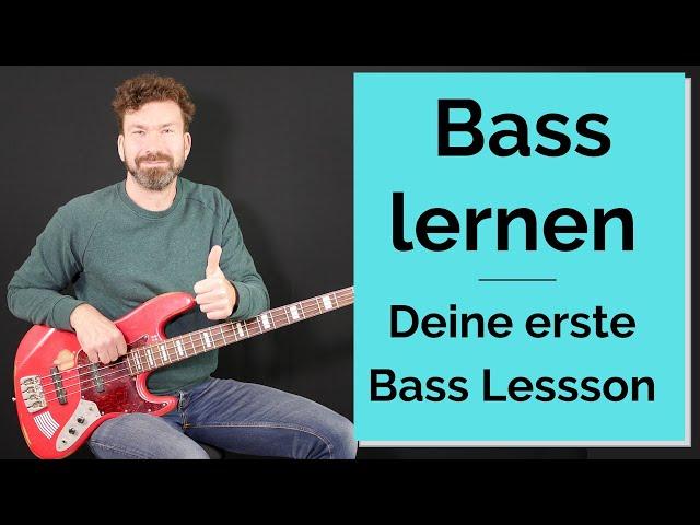 Bass lernen - Deine erste Bass Lesson - Ideal für Bass Anfänger