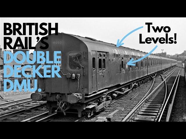 Off The Rails: British Rail 4DD (Britains Only Double Decker Train)