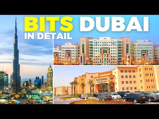 All About BITS Dubai | Campus Tour | Hostel | Mess | Gym | Placements | Fests | Sports | BITS Pilani