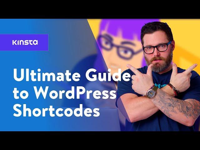 Ultimate Guide to WordPress Shortcodes