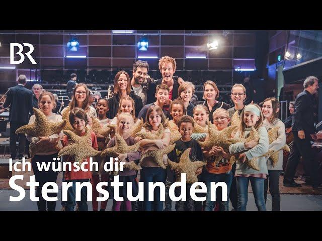 (Ich wünsch dir) Sternstunden - Benefiz-Song | mit Christina Stürmer | BR