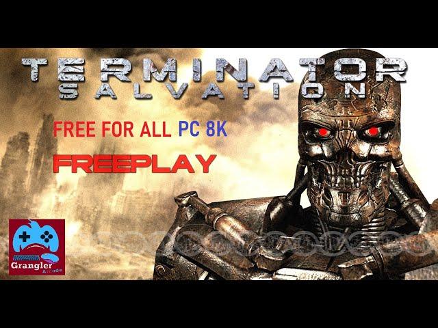 Terminator Salvation 8K Teknoparrot Free For All.