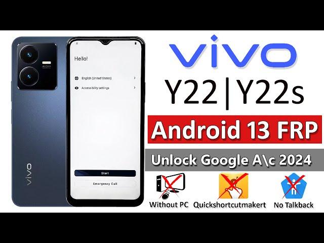 VIVO Y22, Y22s FRP Bypass Android 13 Without PC | VIVO Y22, Y22s Google Account Bypass Android 13 |