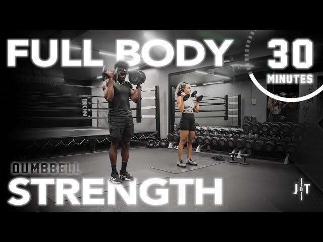 30 Minute Full Body Dumbbell Strength Workout [NO REPEAT]