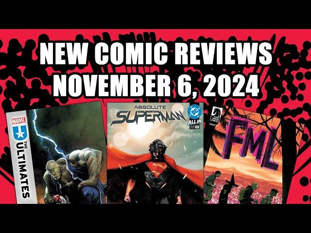 Absolute Superman, Ultimates And More Comic Book Reviews for November 6, 2024