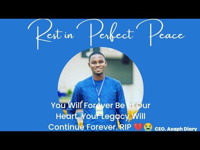 Dcn. Daniel Elorm Asaph Kaketo. CEO of Asaph Diary. You will be in our heart forever. RIP