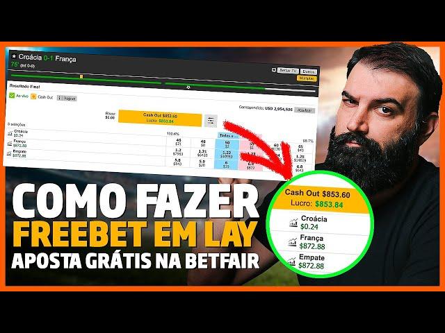 Como Fazer Aposta FREEBET no LAY na BETFAIR - Full Trader