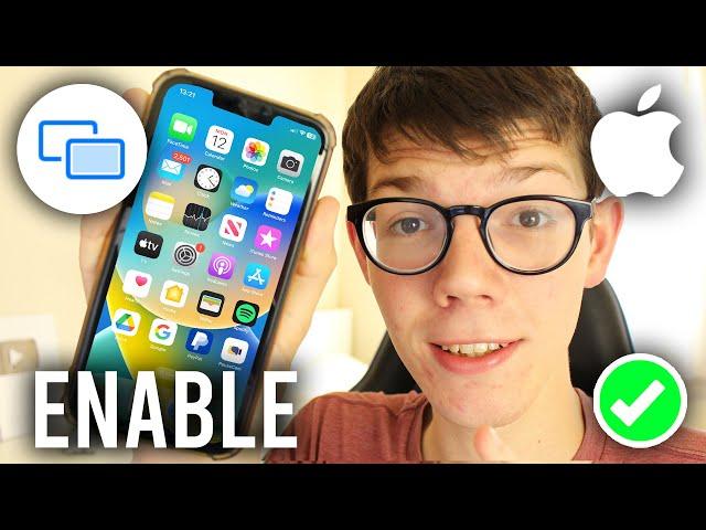 How To Turn On Screen Mirroring On iPhone - Full Guide
