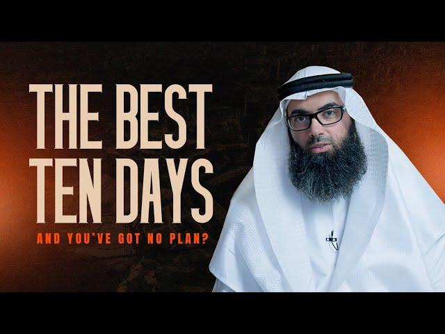 12 Tips to Maximise the First 10 Days of Dhul Hijjah | Shaikh Mohamed Eid Almuhairi #AMAU