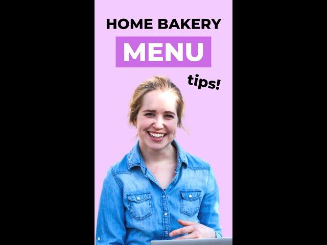 Home Bakery MENU  What to bake when starting your business! And what mistakes to avoid...