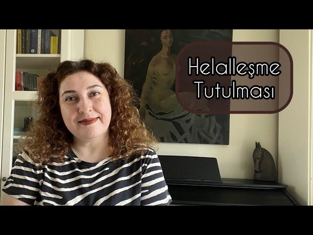 HELALLEŞME TUTULMASI