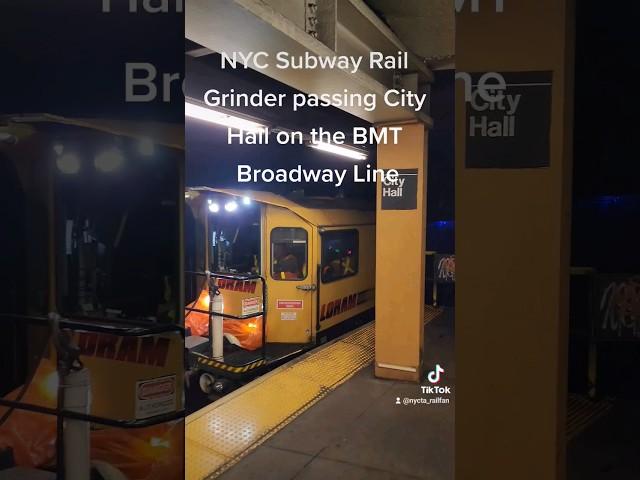 NYC Subway Rail Grinder passing City Hall on the BMT Broadway Line