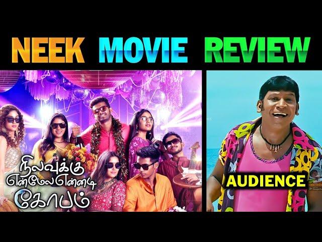 NEEK - Movie Review | #NEEK  Review Troll | Nilavuku Enmel Ennadi Kobam Movie Review |  NEEK Review