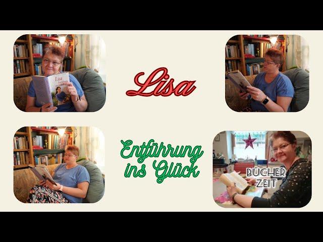 Bücherzeit / Frauenreihe / Neues Buch / Lisa-Entführung ins Glück  / Lisa / Im Lager