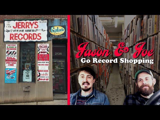 Jason and Joe Go to Jerry's Records | Ep. 1