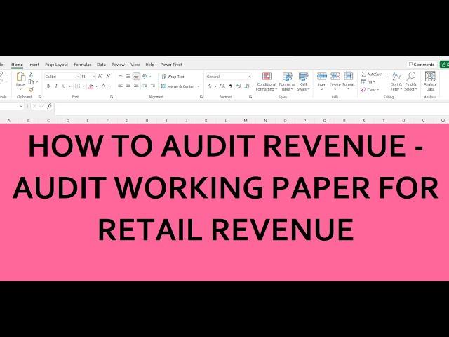 PRACTICAL APPROACH TO AUDIT REVENUE: Audit Working Paper for Retail Revenue