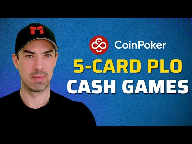 5-Card PLO Cash Games on Coinpoker