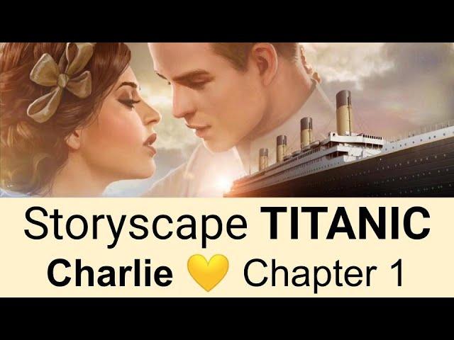 Storyscape TITANIC   Charlie   Chapter 1 (mobile-friendly)