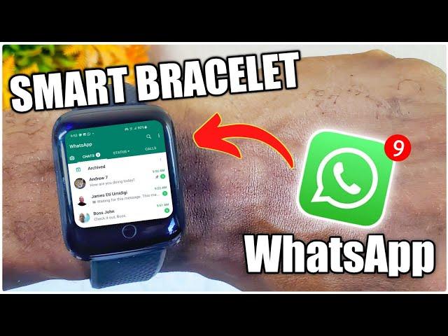 How to get WhatsApp in smart bracelet | Smart Bracelet Watch Connect To Phone