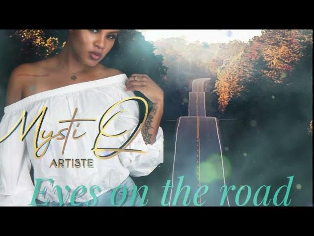 MystiQ - Eyes On The Road [2024]