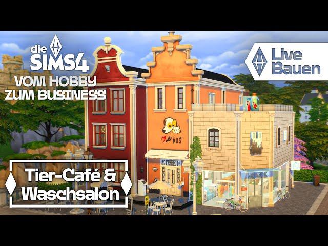 Tier-Café & Waschsalon bauen #5 LIVE MIT Vom Hobby zum Business Erweiterungspack + Die Sims 4 Packs!