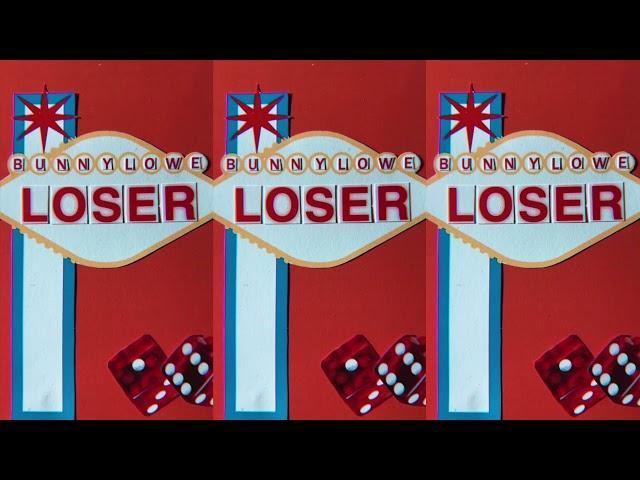 Bunny Lowe- Loser (Official Visualizer)