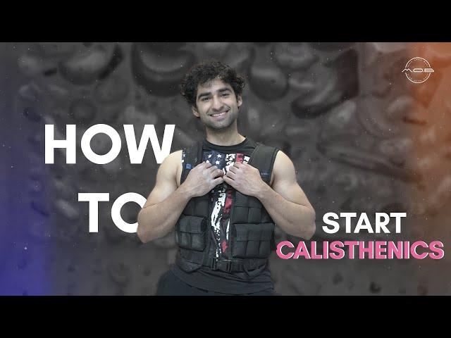 DO NOT START CALISTHENICS without watching this | The FOUNDATION of Calisthenics