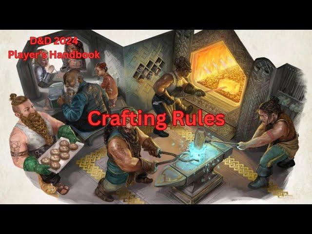 CRAFTING RULES | D&D 2024 PLAYER'S HANDBOOK