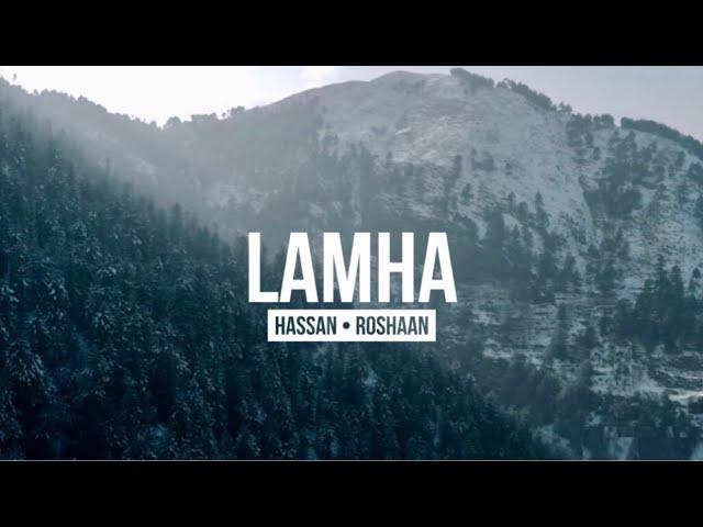 Hassan & Roshaan - Lamha