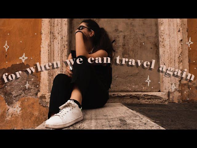 travel inspiration for when we can go out again - rome