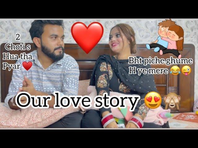 // *Finally revealing our love story (Part-1) ️* // Hum kse mile the 