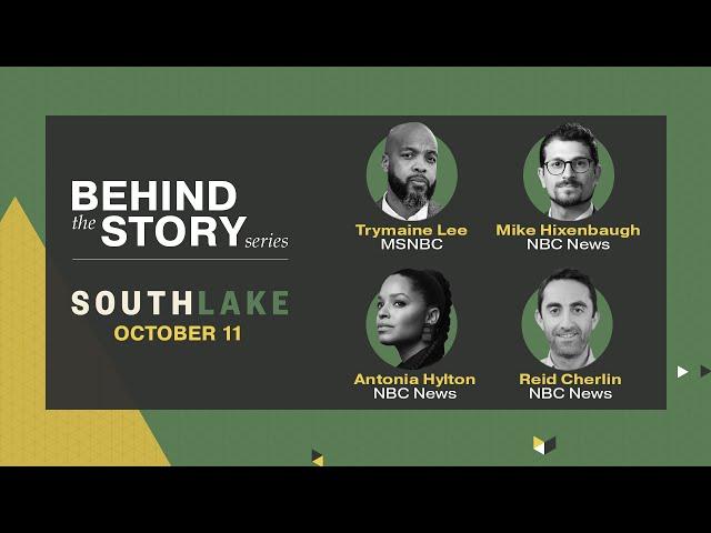 Behind the Story: Southlake - NBCU Academy