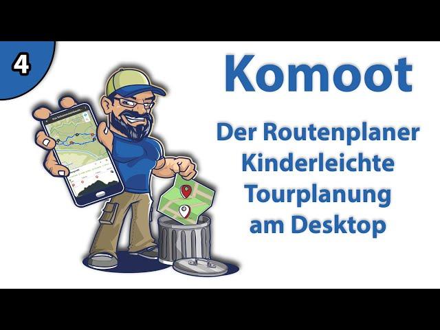 Komoot - Der Routenplaner - Kinderleichte Tourplanung am Desktop | Tutorial 4