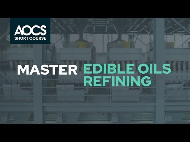 Edible Oils Refining Short Course - 16x9 -  15 Sec