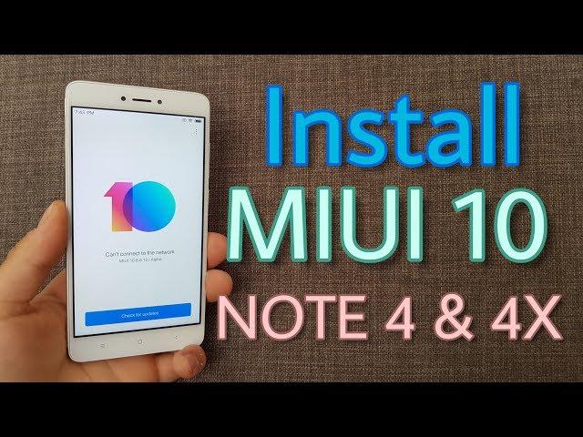 Install Official MIUI 10 on Xiaomi Redmi Note 4 & Note 4X (With Play Store)