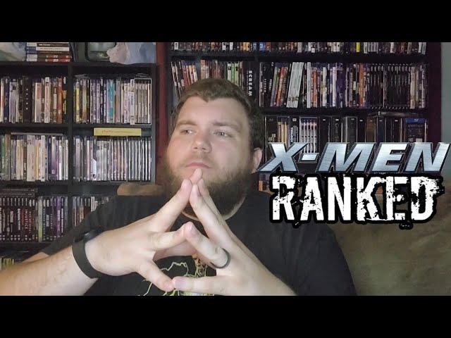 My UPDATED Ranking of The X-Men Films!