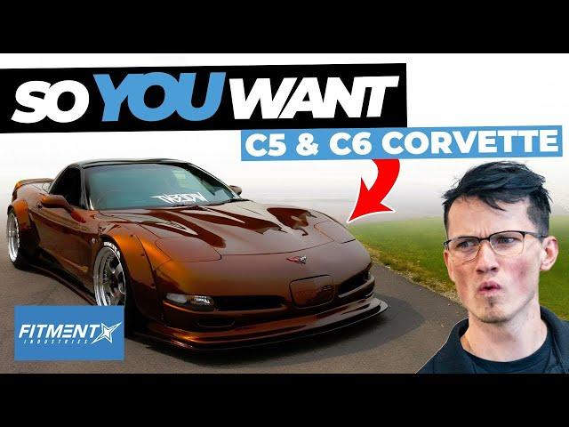 So You Want a C5/C6 Chevrolet Corvette