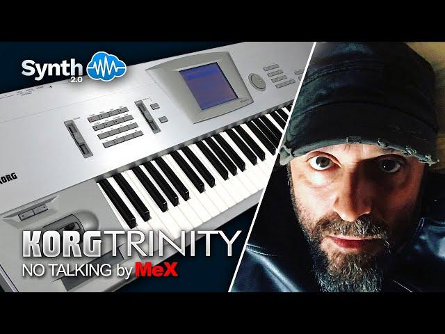 KORG TRINITY Plus Solo-Tri | No Talking by MeXKeys