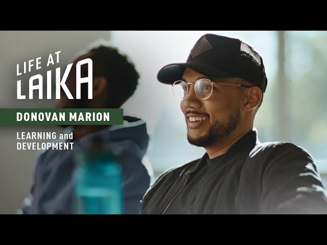 Meet Donovan Marion | Life at LAIKA