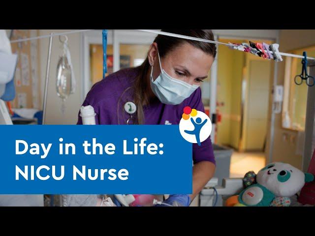 Day in the Life: Neonatal Intensive Care Unit Nurse