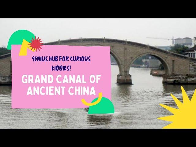 Grand Canal of Ancient China