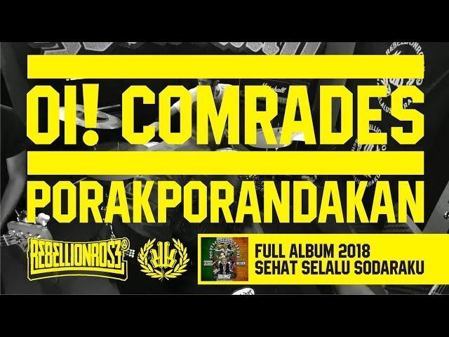 Rebellion Rose - Oi! Comrades, Porak-Porandakan (Official Lyric Video) Full Album 2018