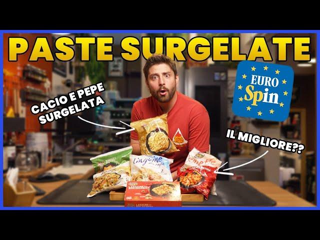 PROVO TUTTE le PASTE SURGELATE di EUROSPIN | PRATTQUELLO