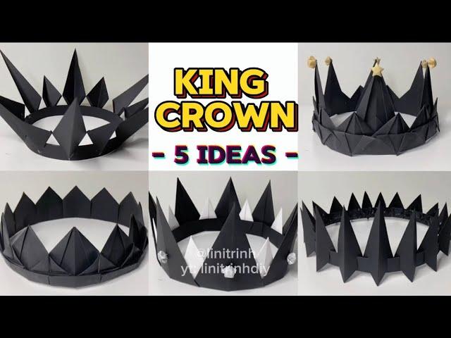 King Crown - Paper Crown - 5 Ideas