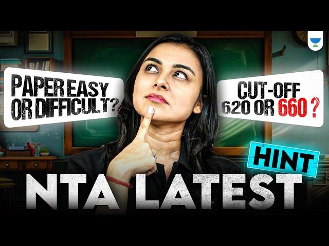  NTA Shocking Leak!  Will NEET 2025 Be Easy or Tough? Shocking Cutoff Predictions - Anushka Ma'am